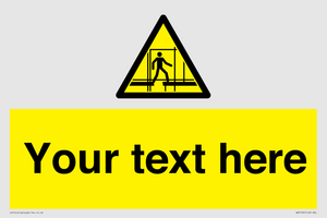 Custom Scaffold Incomplete Sign